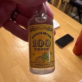Benjamin$ 100 Proof Pineapple