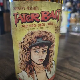 Krogman's Straight Bourbon Whiskey Tater Bait