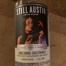 Still Austin Limited Release Single Barrel Cask Strength