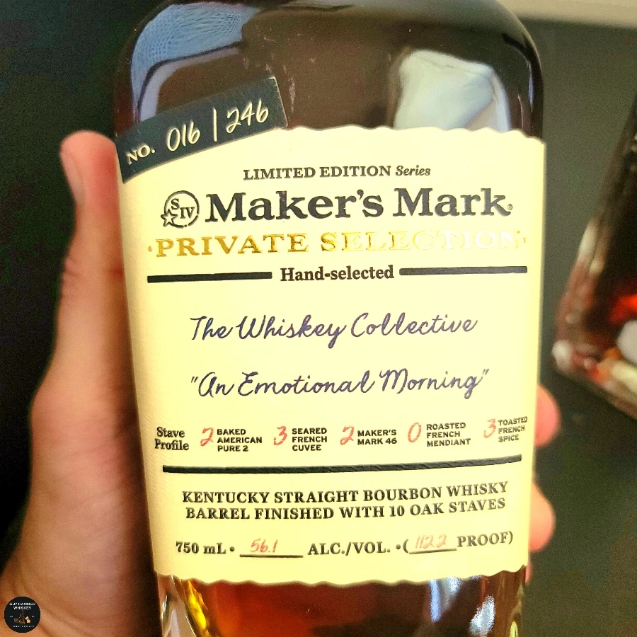 Maker's Mark Private Selection by The Whiskey Collective "An Emotional Morning"