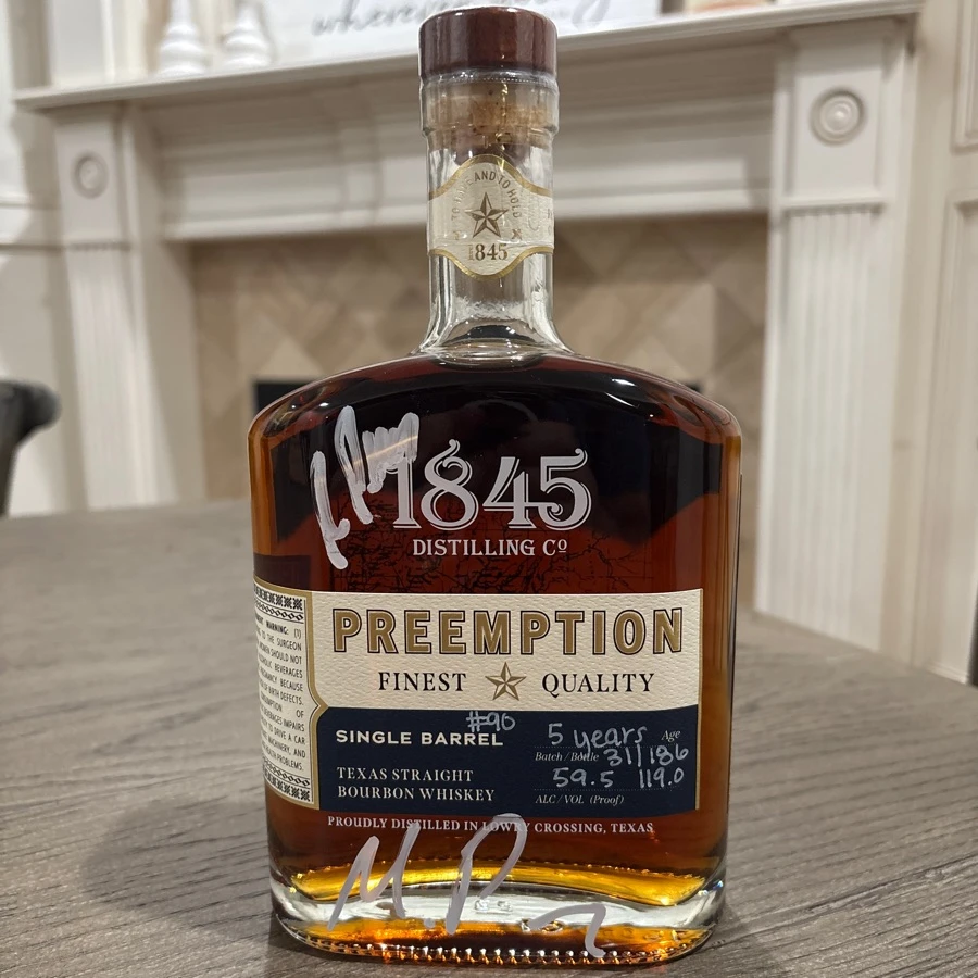 1845 Preemption Reverence Texas Straight Bourbon Single Barrel #90 5 years.