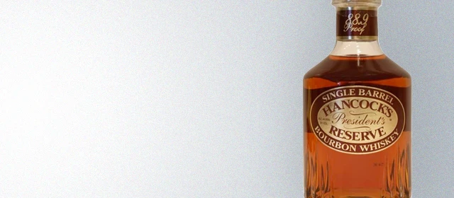Hancock's President's Reserve Single Barrel Bourbon