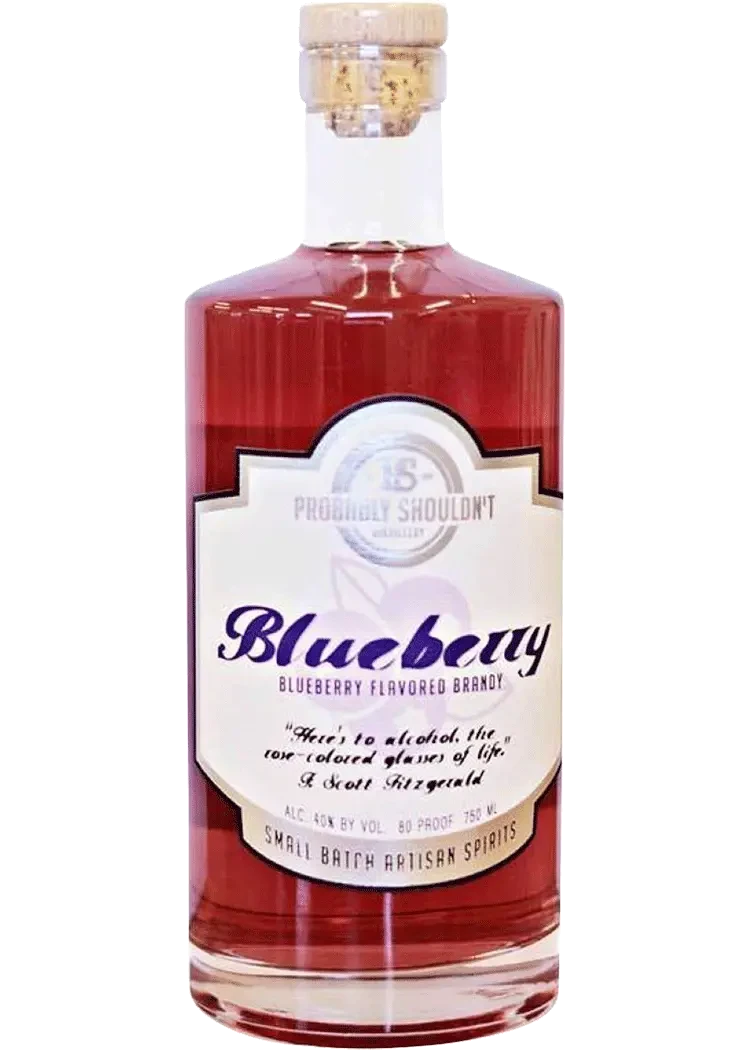 Probably Shouldnt Blueberry Flavored Brandy