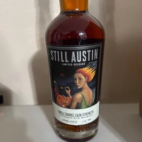 Still Austin Single Barrel Cask Strength Rye
