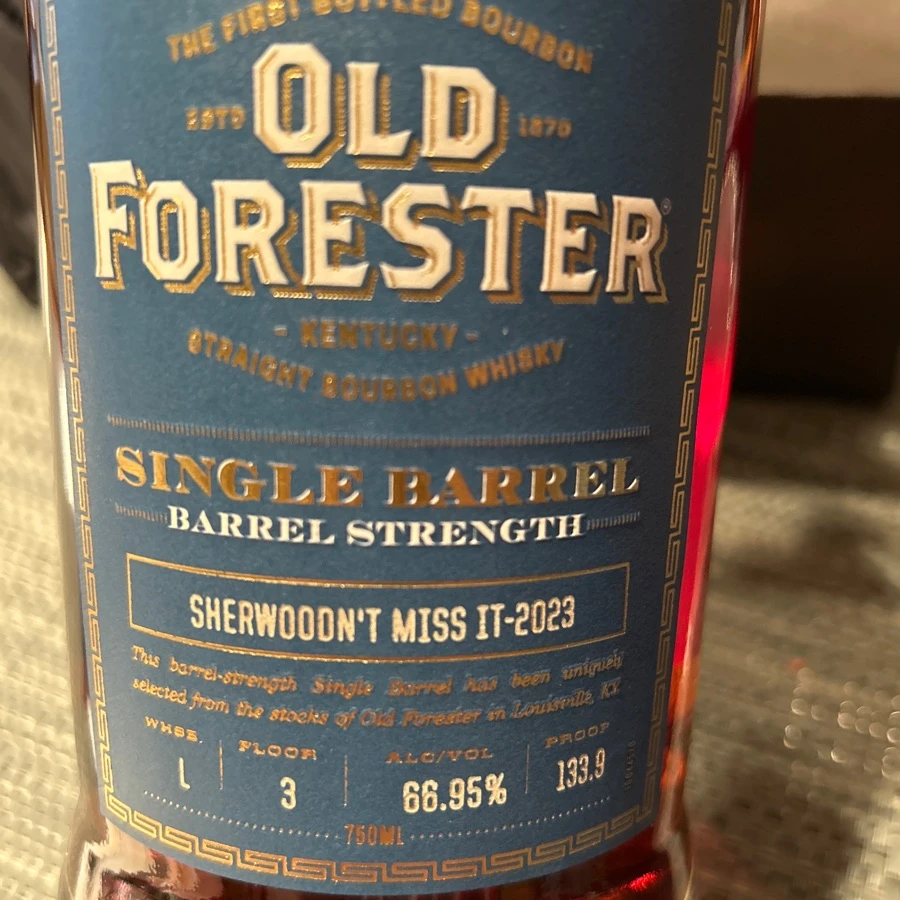 Old Forester single barrel "Sherwoodn't Miss it-2023" 133.9 proof