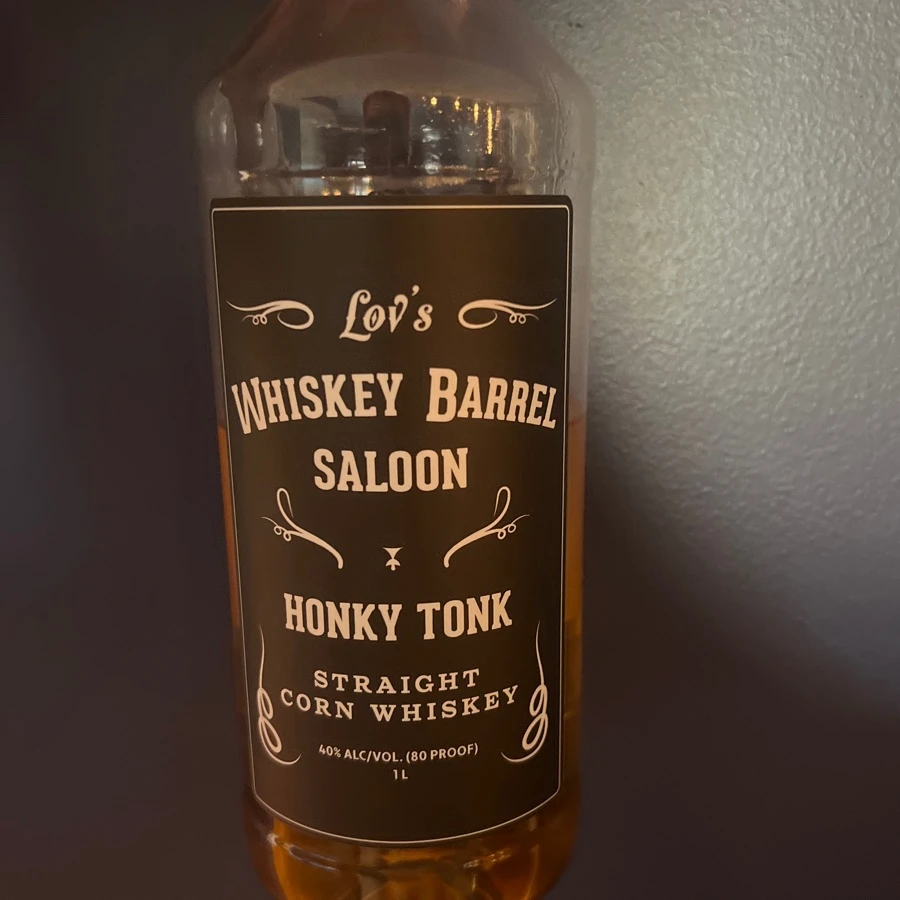 Lov's Whiskey Barrel Saloon Honky Tonk 
Straight Corn Whiskey