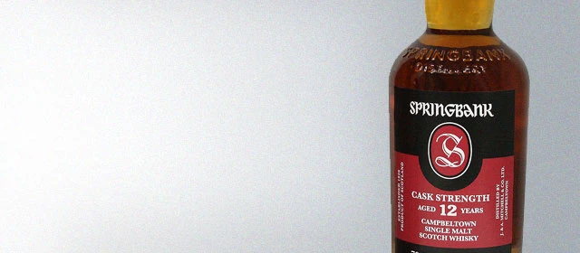 Springbank 12 Year Cask Strength (Batch 17)