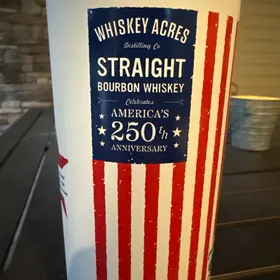 Whiskey Acres Straight Bourbon Whiskey Celebrates America's 250th Anniversary