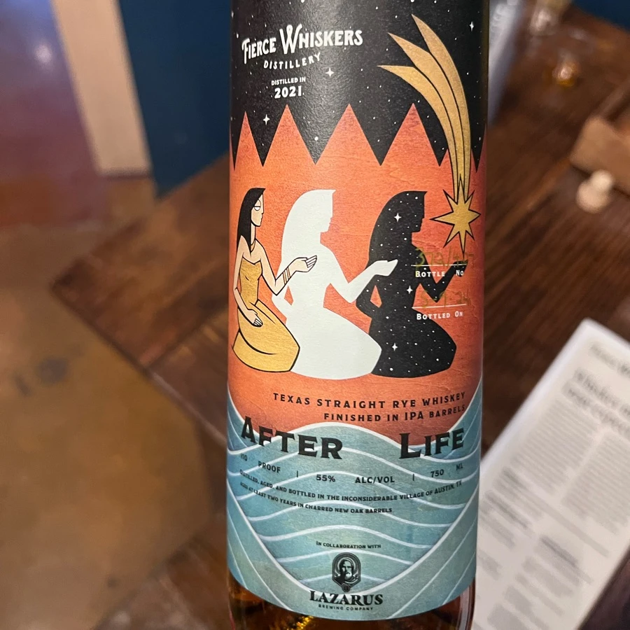 Fierce Whiskers Texas Straight Rye Whiskey Finished In IPA Barrels (Lazurus Brewing Company) After Life Bottled On 5-9-24 Distilled In 2021