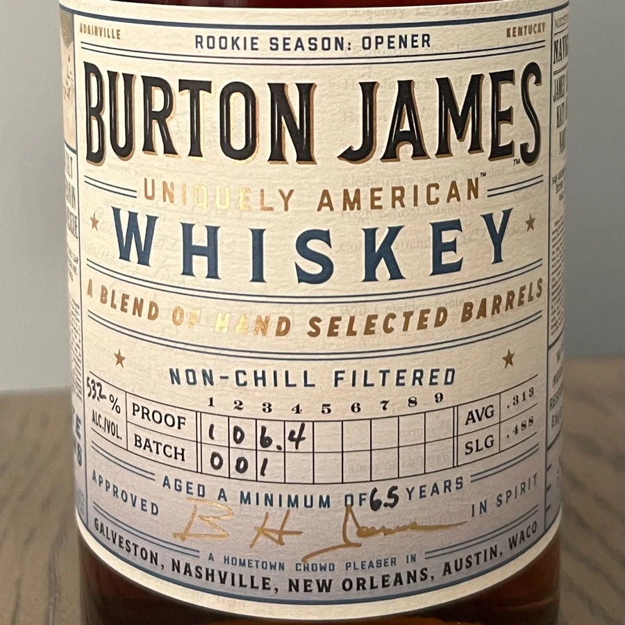 Burton James Whiskey- Rookie Season: Opener