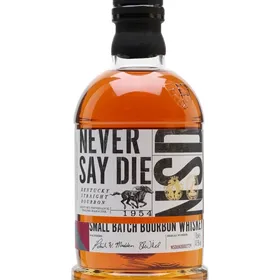 Never Say Die Small Batch