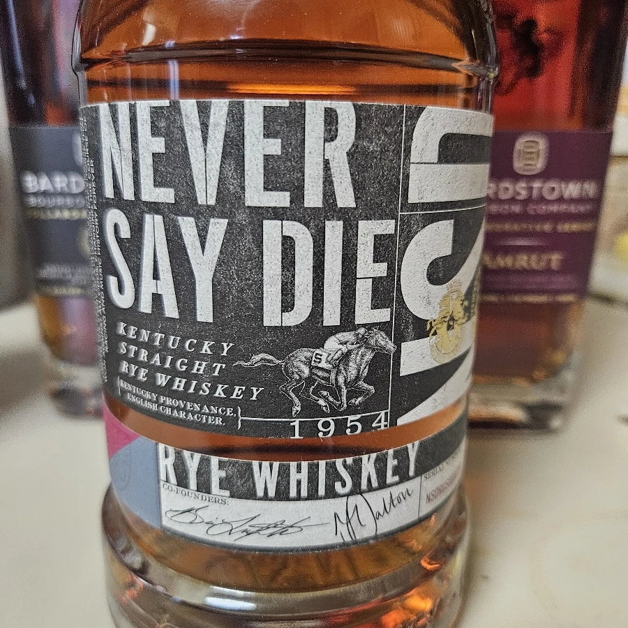 Never Say Die rye whiskey