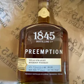 1845 Distilling Preemption Texas Straight Bourbon Whiskey Batch 12 Bottle 302