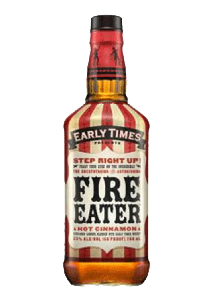 Early Times Fire Eater