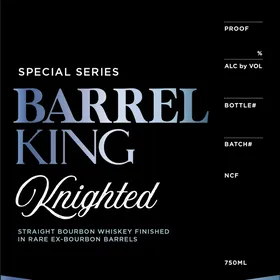Barrel King Knighted Batch 65