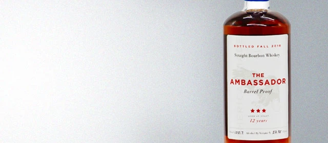 The Ambassador Barrel Proof Straight Bourbon (Fall 2018)