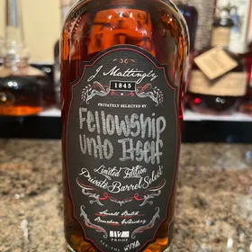 J. Mattingly 1845 Private Barrel Select Bourbon "Fellowship Who Itself"