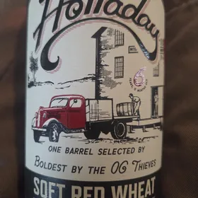 Holladay Soft Red Wheat Single Barrel tThe Boldest by the OG Thieves